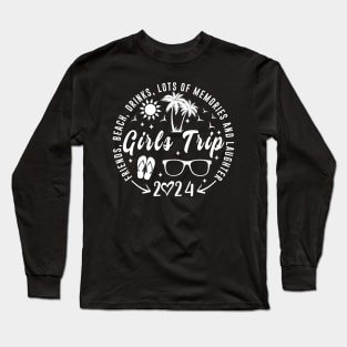 Girls Trip 2024 Long Sleeve T-Shirt